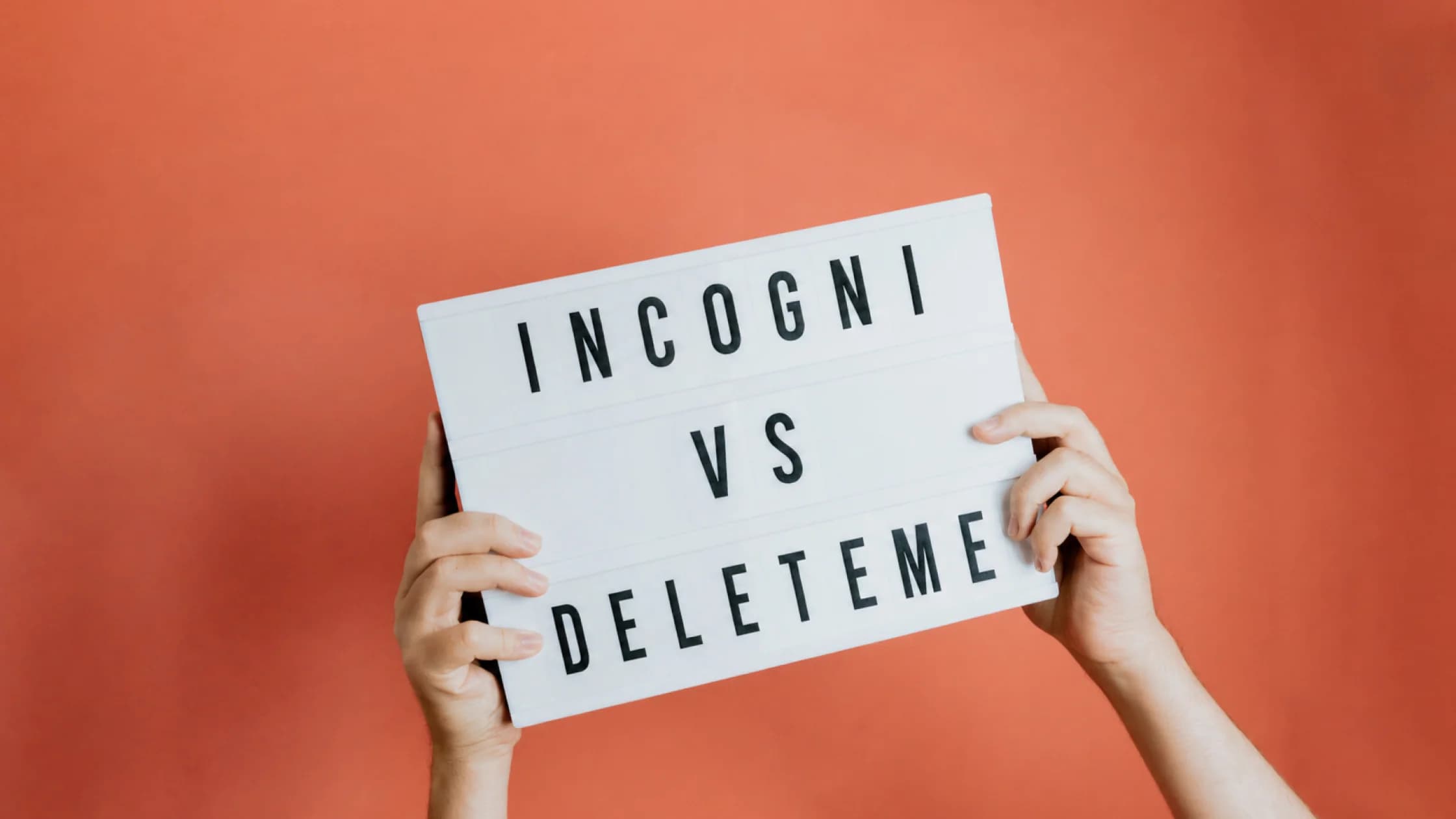 Incogni vs DeleteMe: руководство 2026
