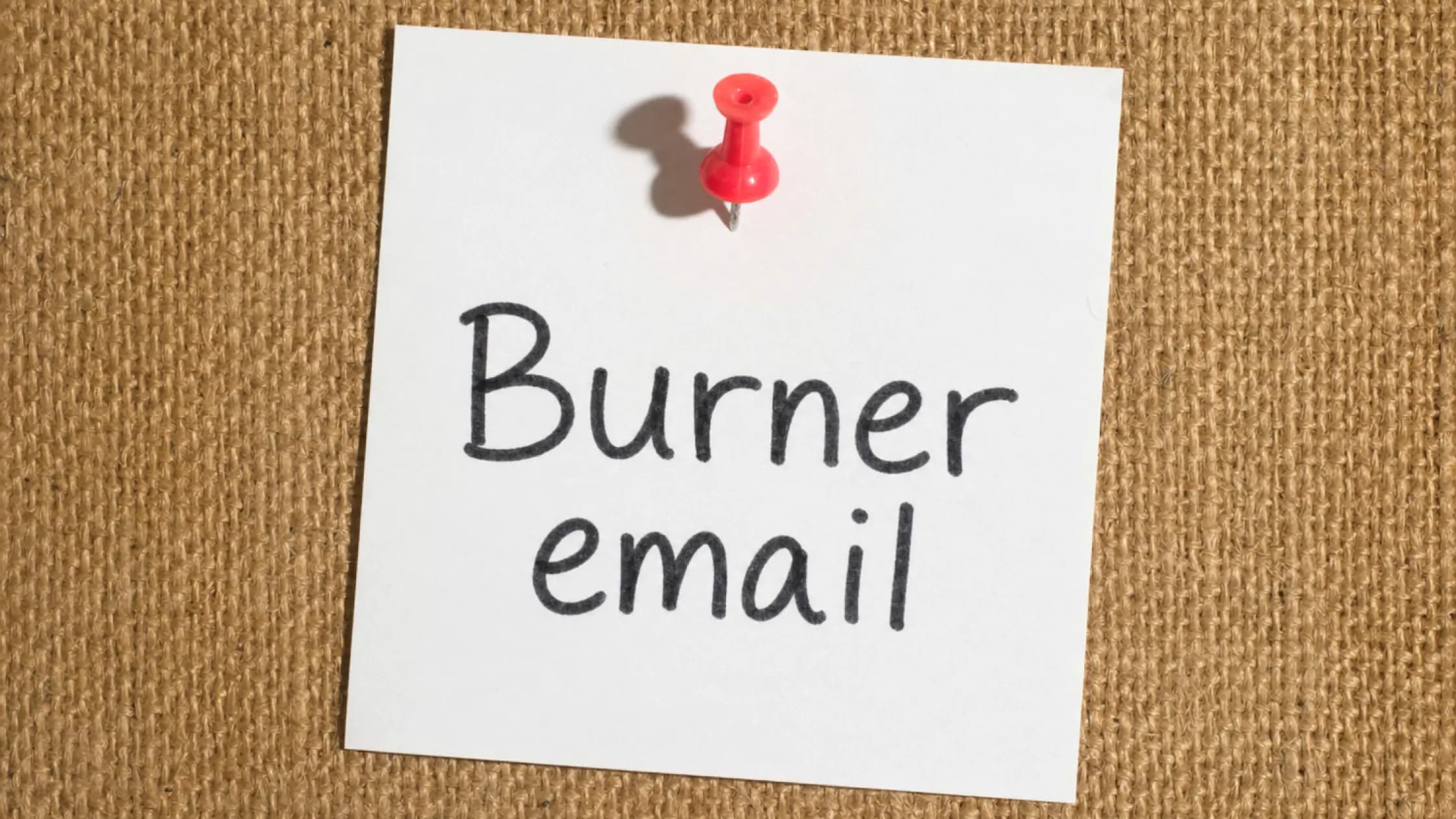 Burner email 是什么?一次性邮箱、隐藏邮箱和主邮箱到底怎么分工