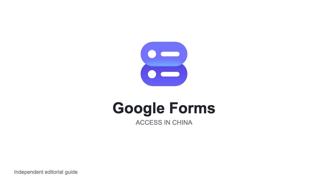 Does Google Forms Work in China?